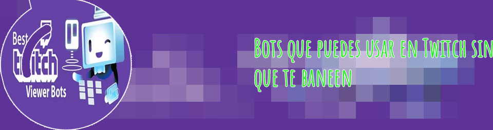 Bots en twitch