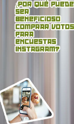 Comprar votos en instagram