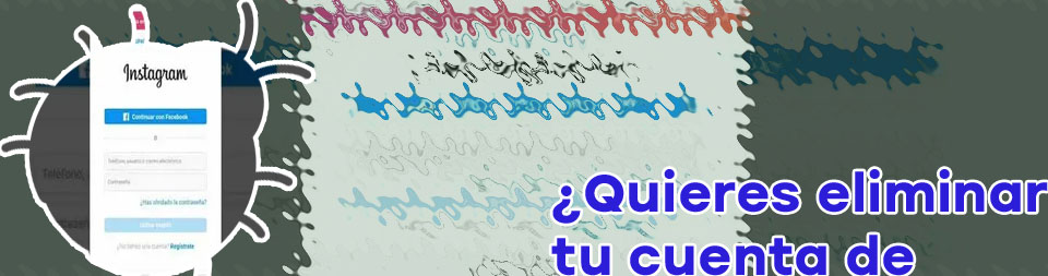 Eliminar cuenta de instagram temporalmente